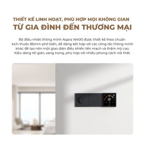 Màn hình điều khiển điều hòa Aqara Thermostat W400 WT-A01D (VRF)