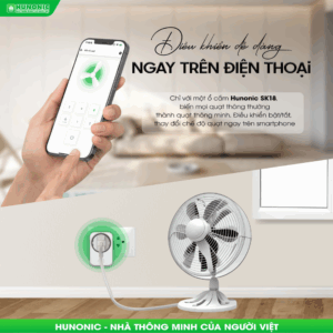 Ổ cắm quạt thông minh wifi Hunonic SK18